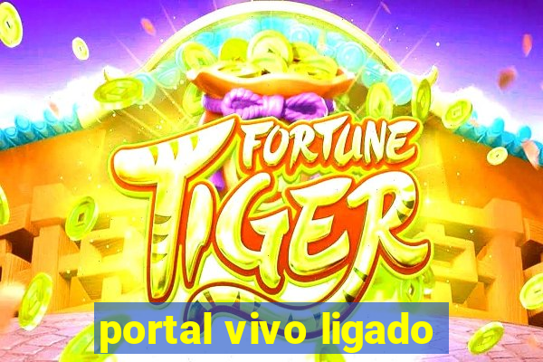 portal vivo ligado
