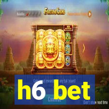 h6 bet