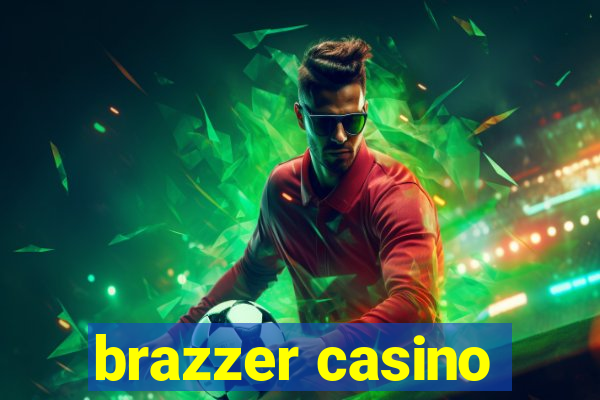 brazzer casino