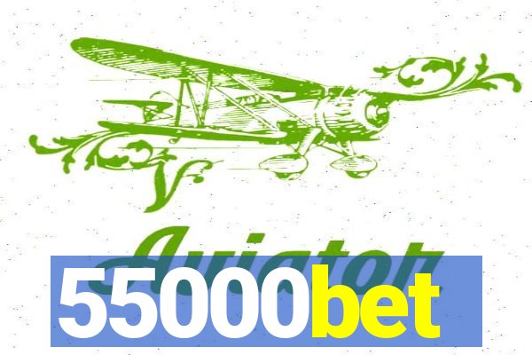 55000bet