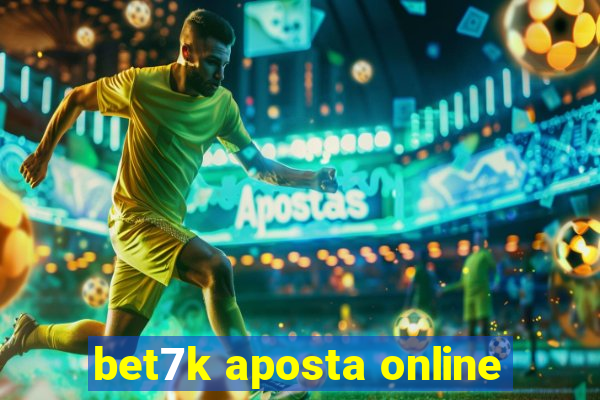bet7k aposta online