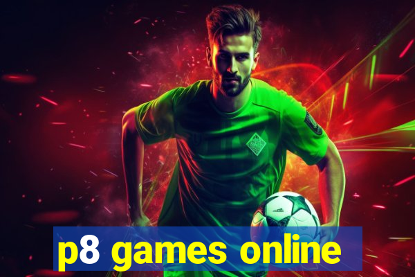 p8 games online