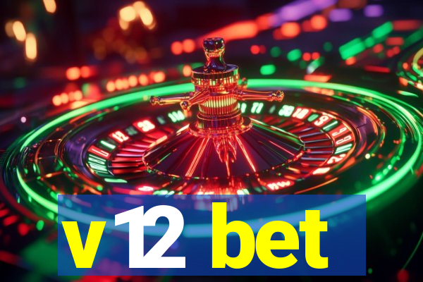 v12 bet