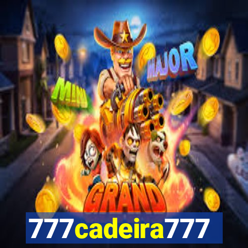 777cadeira777