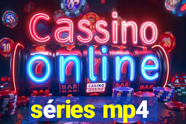 séries mp4