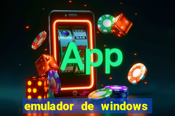 emulador de windows para android apk