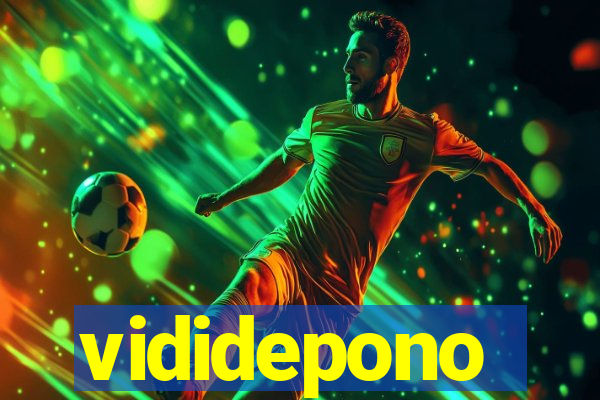 vididepono