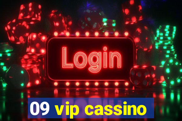 09 vip cassino
