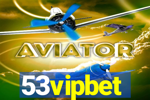 53vipbet