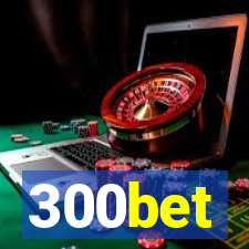 300bet