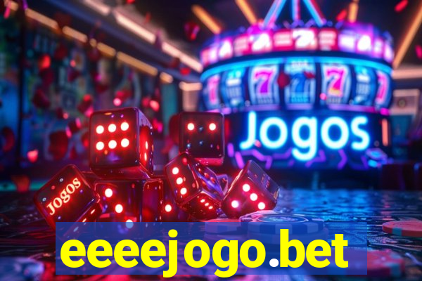 eeeejogo.bet