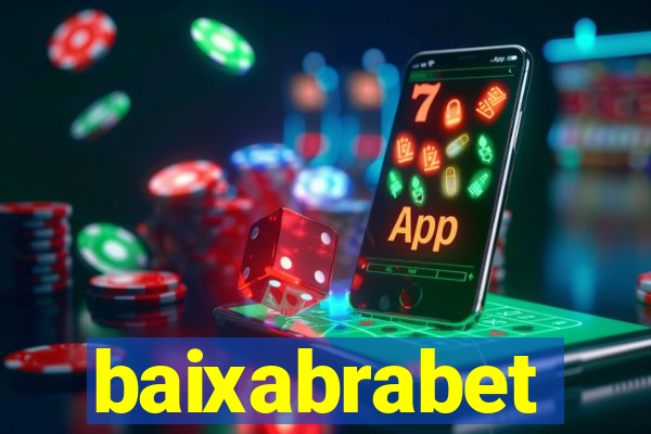 baixabrabet