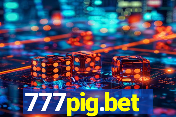 777pig.bet