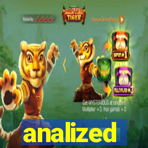analized