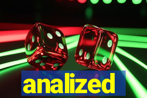 analized