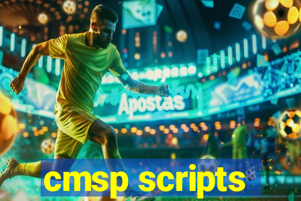 cmsp scripts