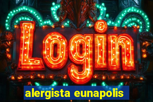 alergista eunapolis