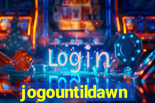 jogountildawn