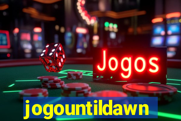 jogountildawn