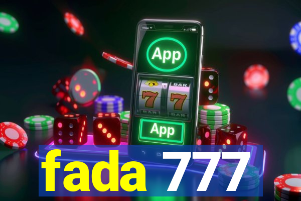 fada 777