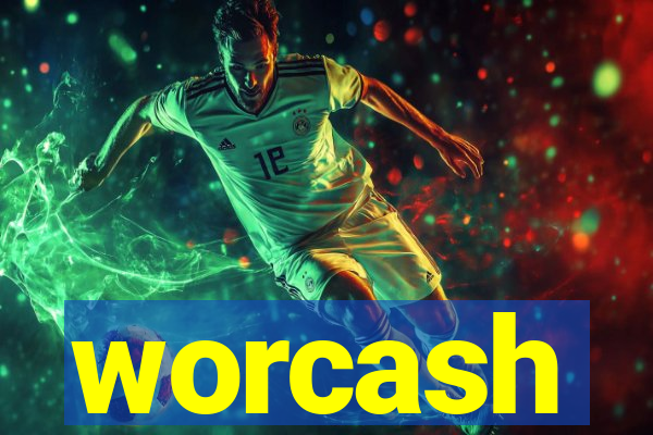 worcash