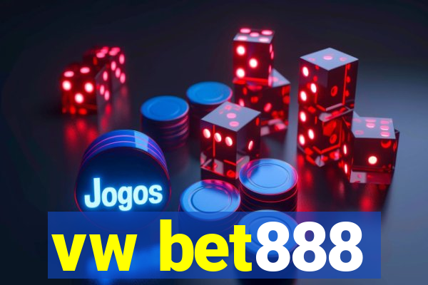 vw bet888