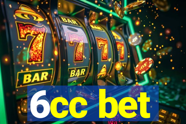6cc bet
