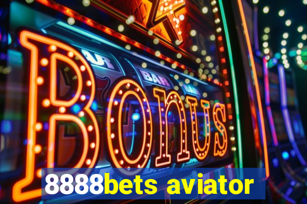 8888bets aviator