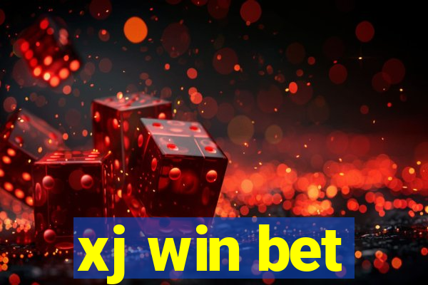 xj win bet
