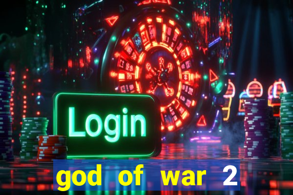 god of war 2 download ps2