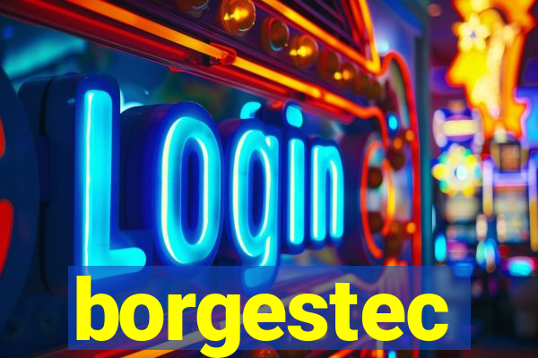 borgestec