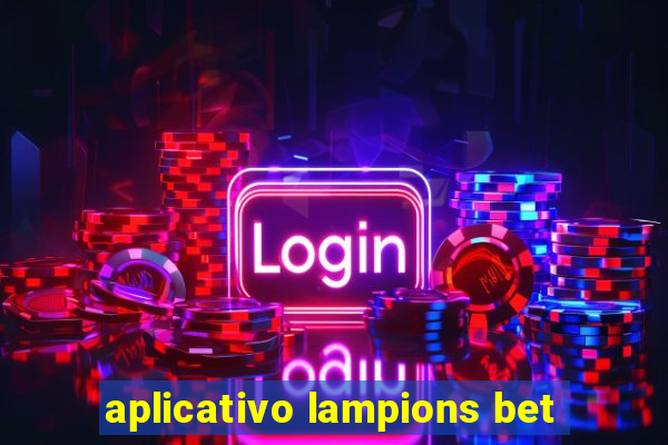 aplicativo lampions bet
