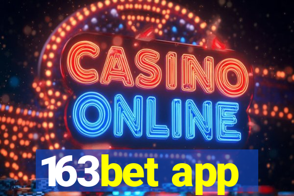 163bet app