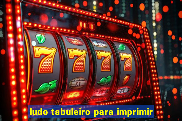 ludo tabuleiro para imprimir