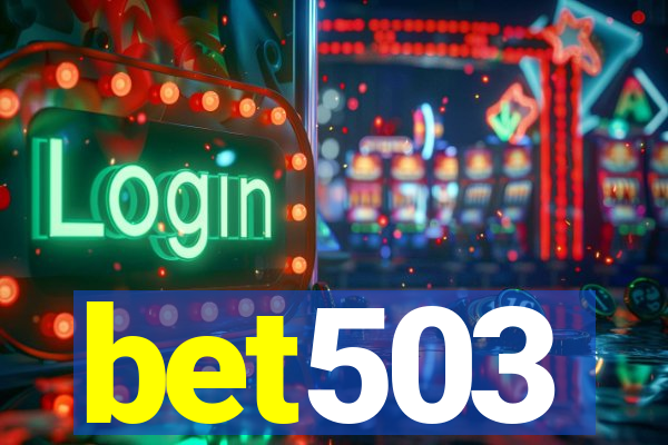 bet503