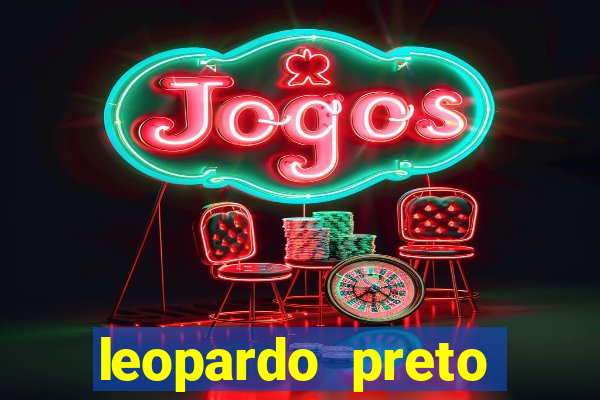 leopardo preto significado espiritual