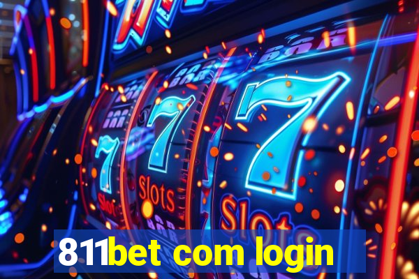 811bet com login