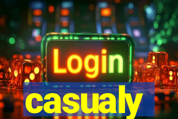casualy