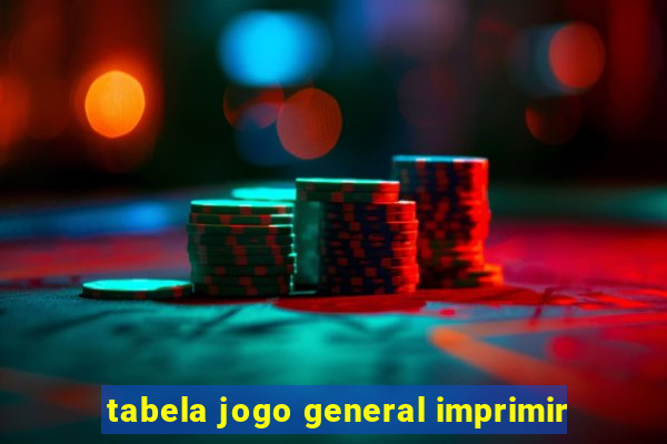 tabela jogo general imprimir