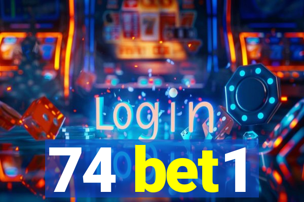 74 bet1