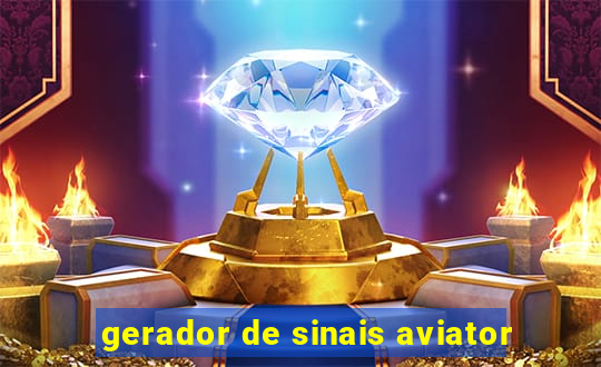 gerador de sinais aviator