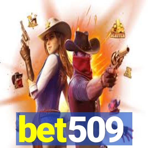bet509