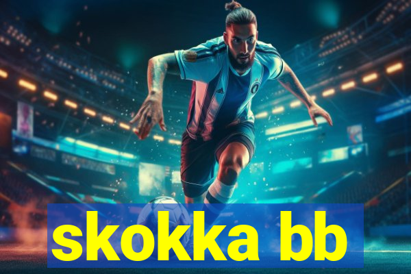 skokka bb