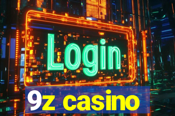 9z casino