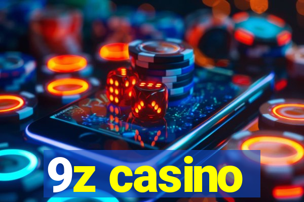 9z casino