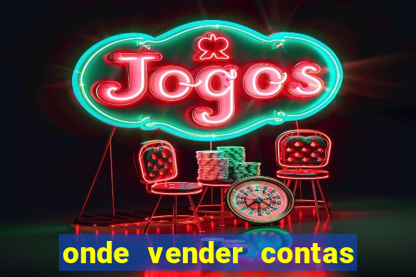 onde vender contas de jogos