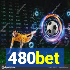 480bet