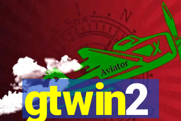 gtwin2