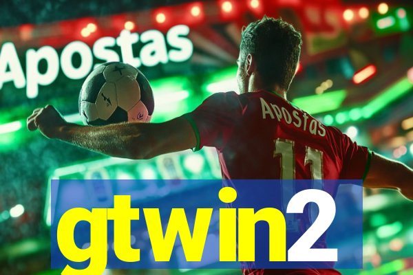 gtwin2