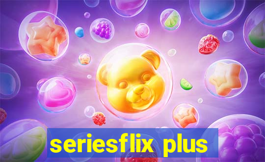 seriesflix plus